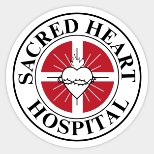 Sacred Heart Hospital - Scrubs Sticker